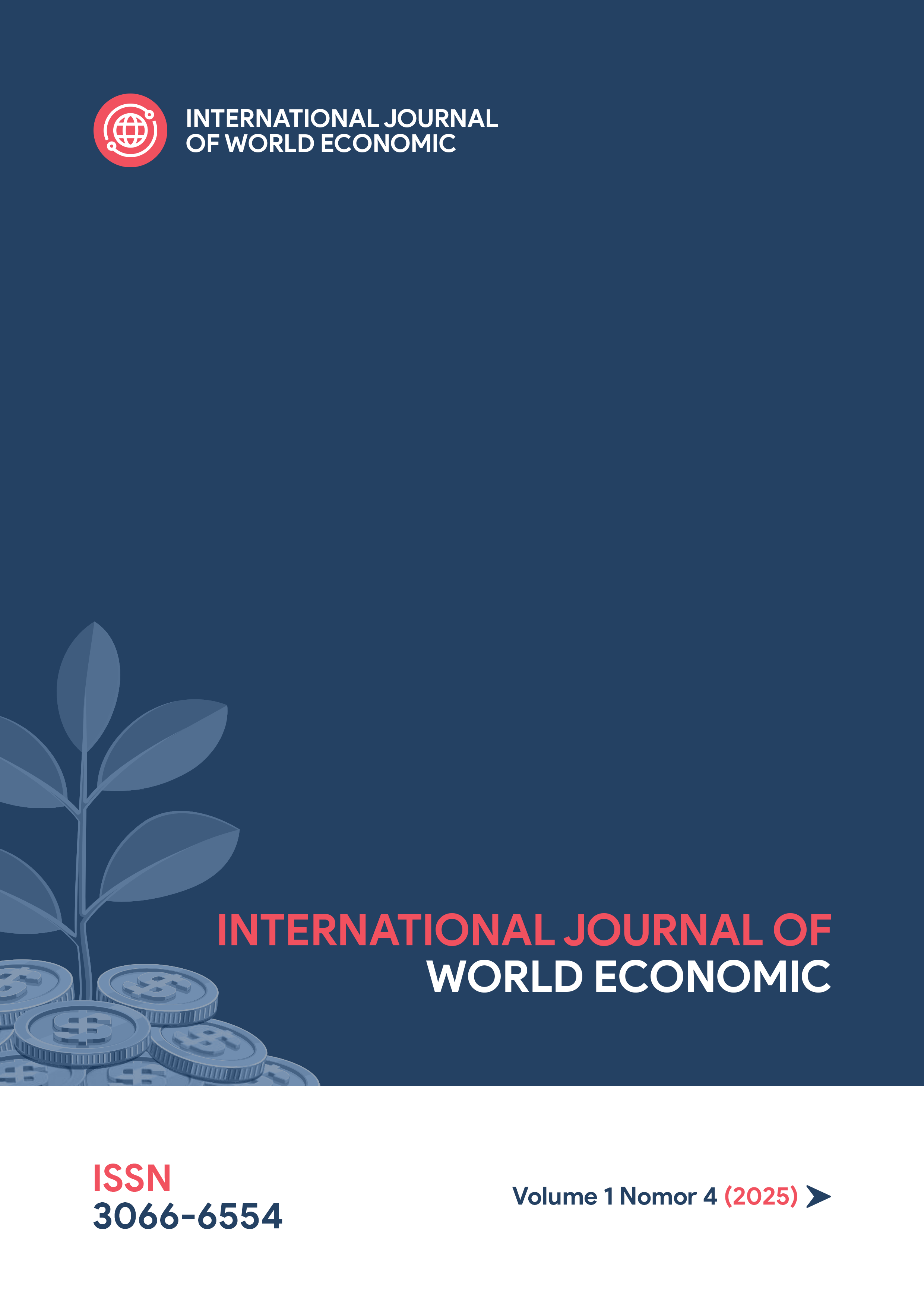 					View Vol. 1 No. 4 (2025): International Journal of World Economic
				